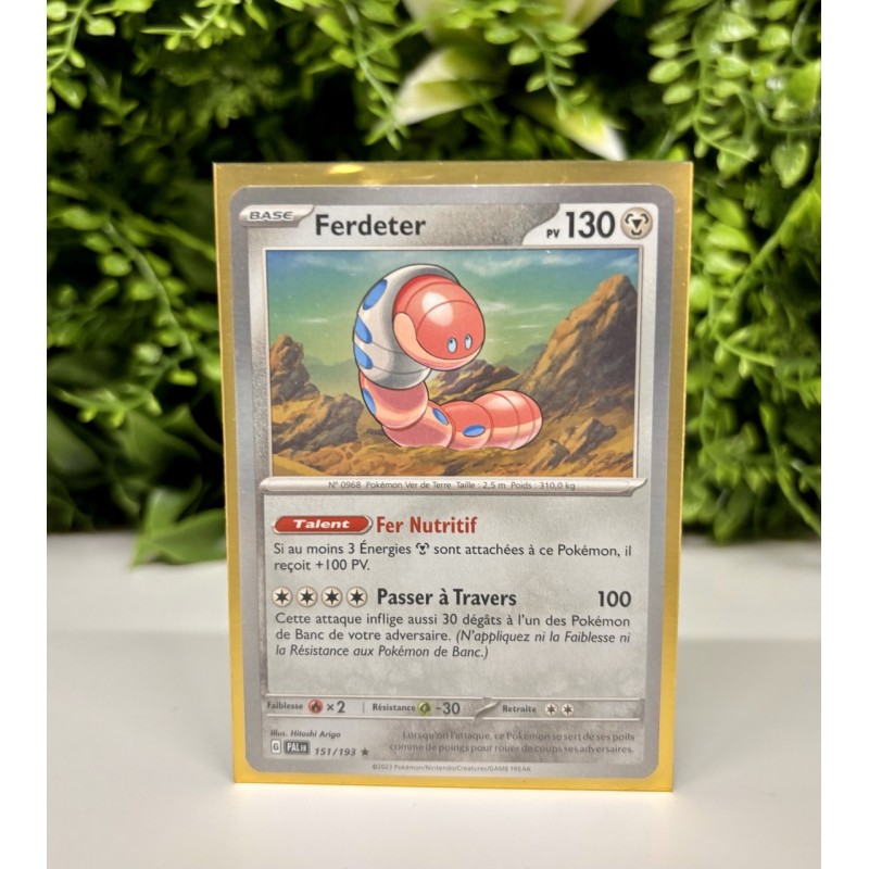 Pokémon - Carte Unité - Ferdeter PAL 151